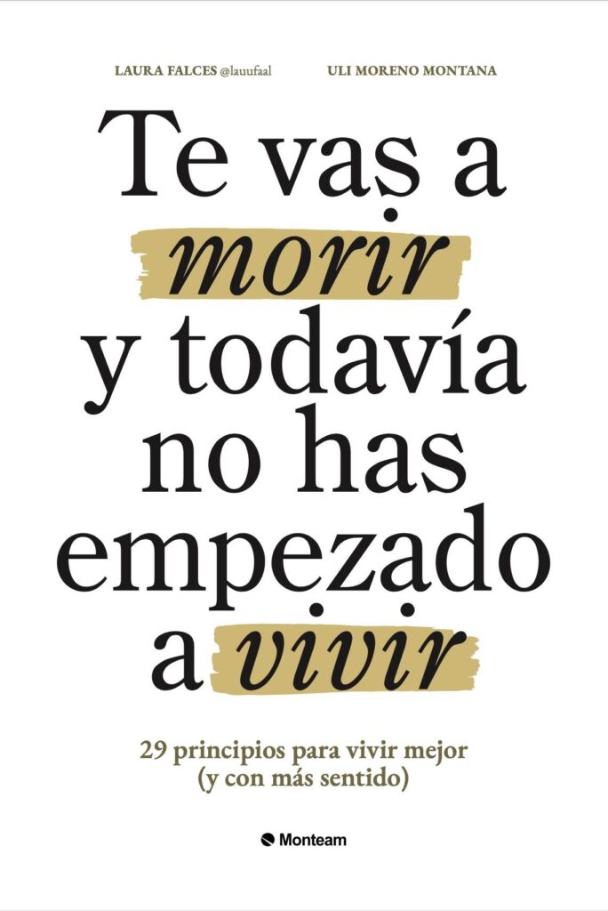 Te vas a morir y todavia no has empezado a vivir pdf